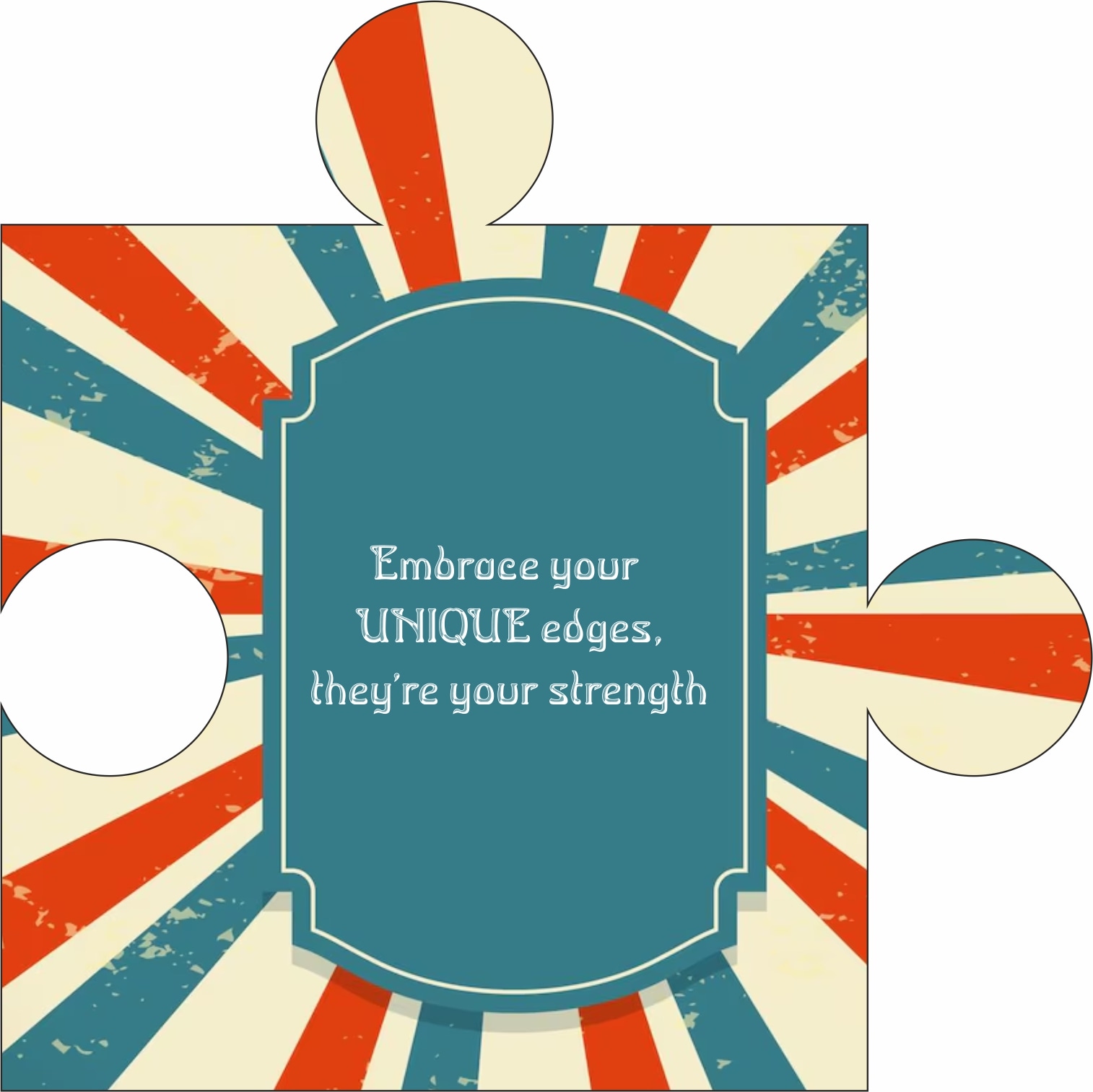 Embrace Your Unique Edges - Quote-Astic Jigsaw